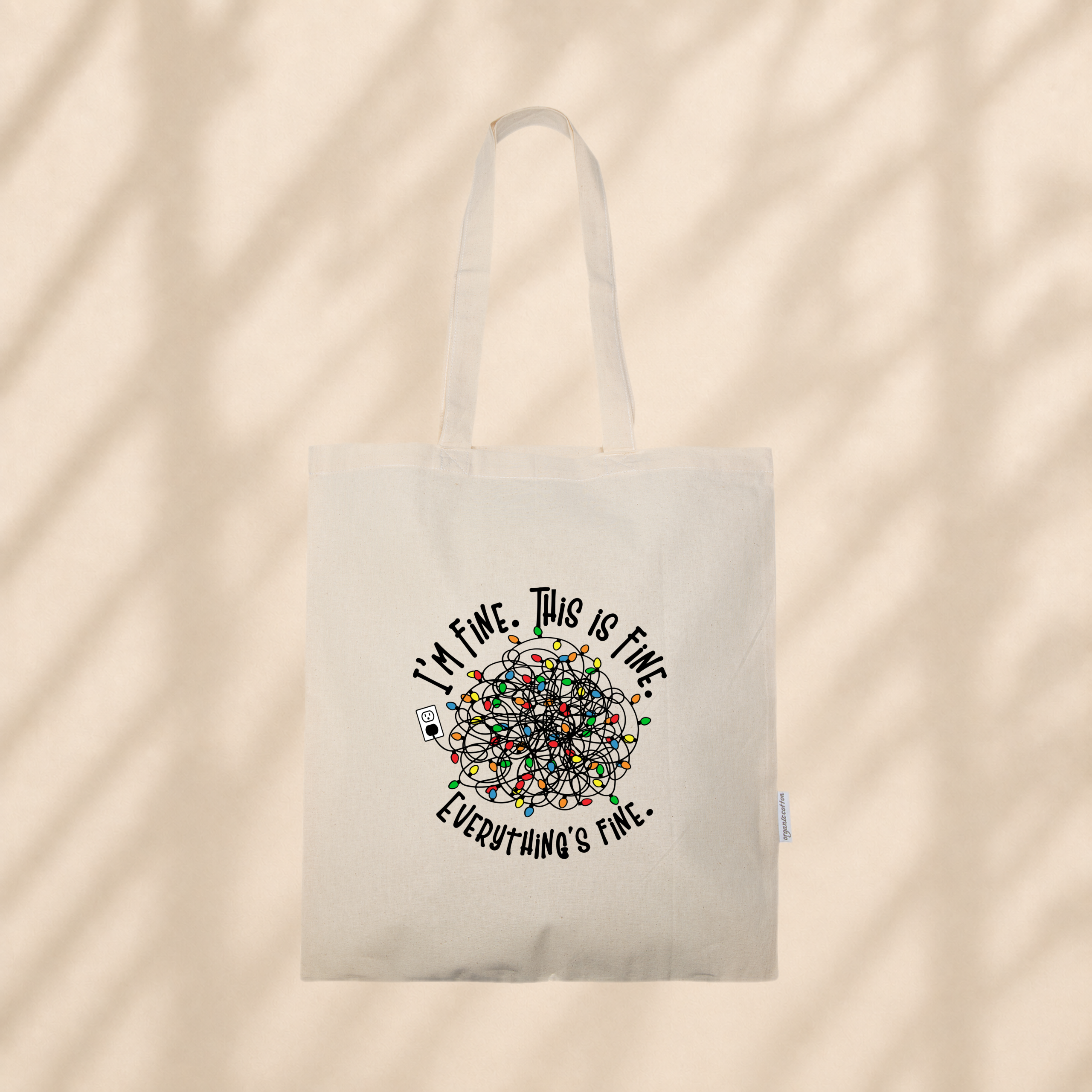 Saco cru com estampagem “I’m Fine. This Is Fine. Everything’s Fine.”
